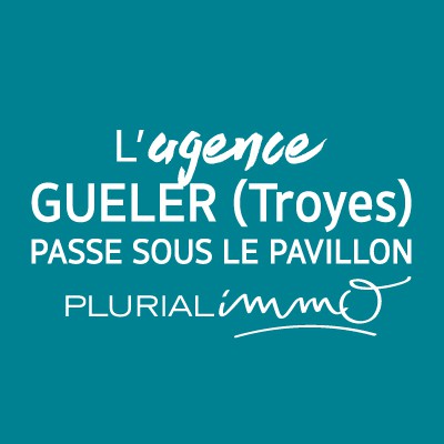 L’agence GUELER de Troyes passe sous le pavillon PLURIAL IMMO